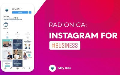INSTAGRAM FOR #BUSINESS – radionica