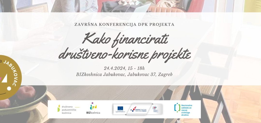 Poziv na konferenciju ‘Kako financirati društveno-korisne projekte’