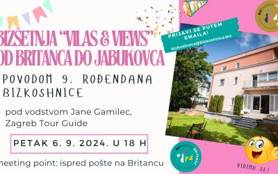 TURISTIČKA ŠETNJA “VILAS & VIEWS” OD BRITANCA DO JABUKOVCA POVODOM 9. ROĐENDANA BIZKOSHNICE